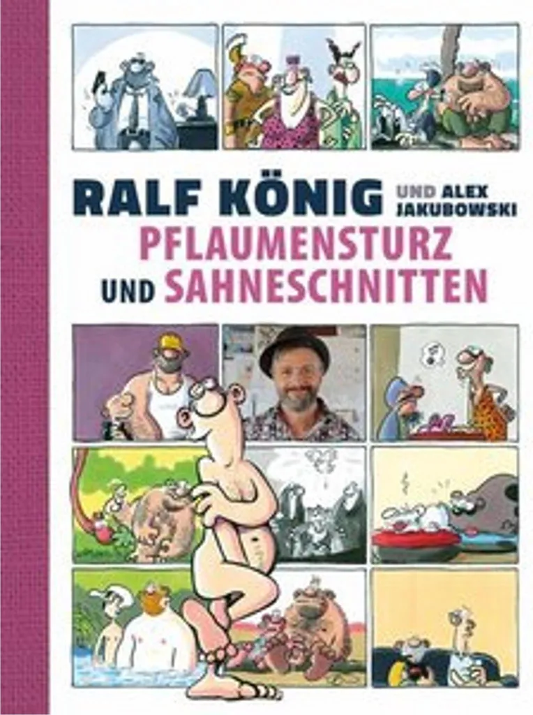 BD Pflaumensturz und Sahneschnitten - 65 ans de Ralf König Anthologie
