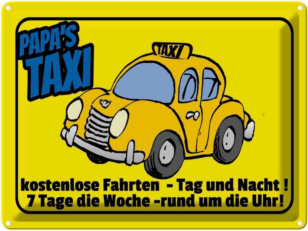 vianmo Blechschild 30x40 cm Papa`s Taxi e Fahrten Spruch Zitat