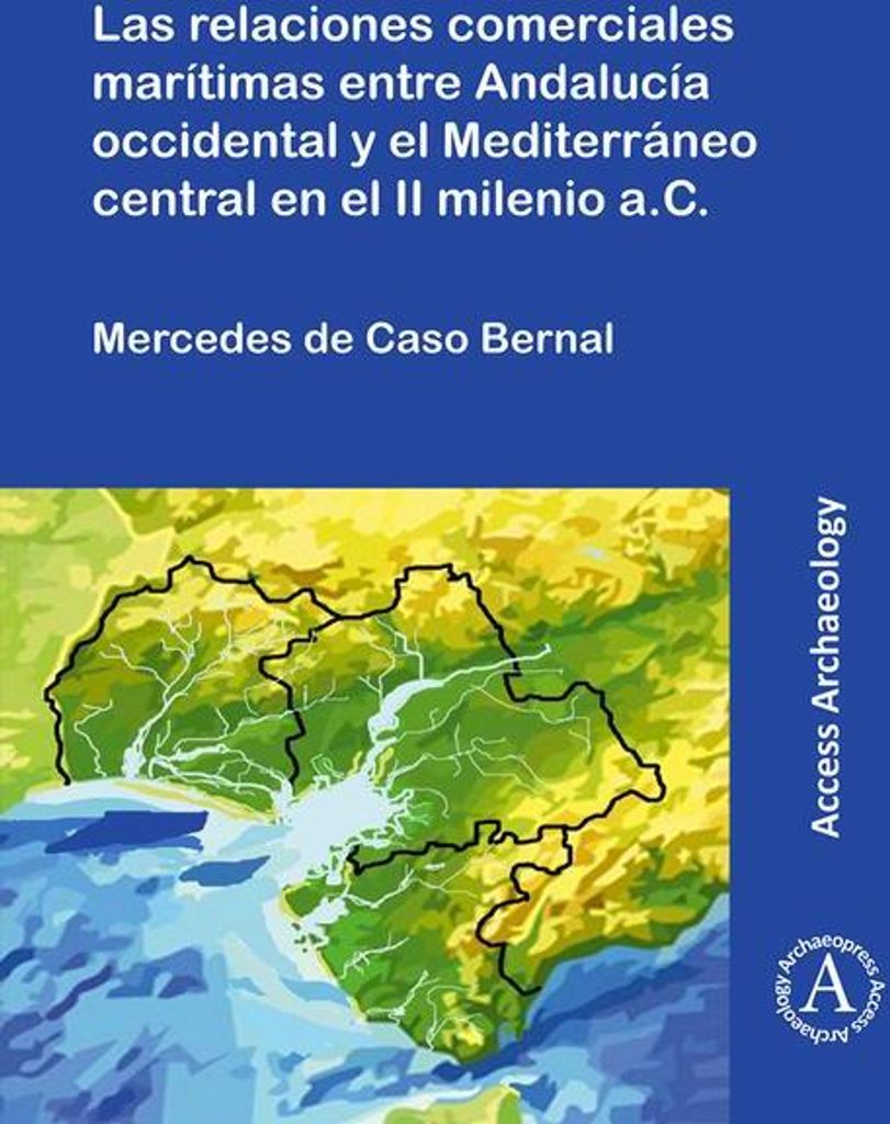 Las relaciones comerciales maritimas entre Andalucia occidental y el Mediterraneo central en el II milenio a.C.