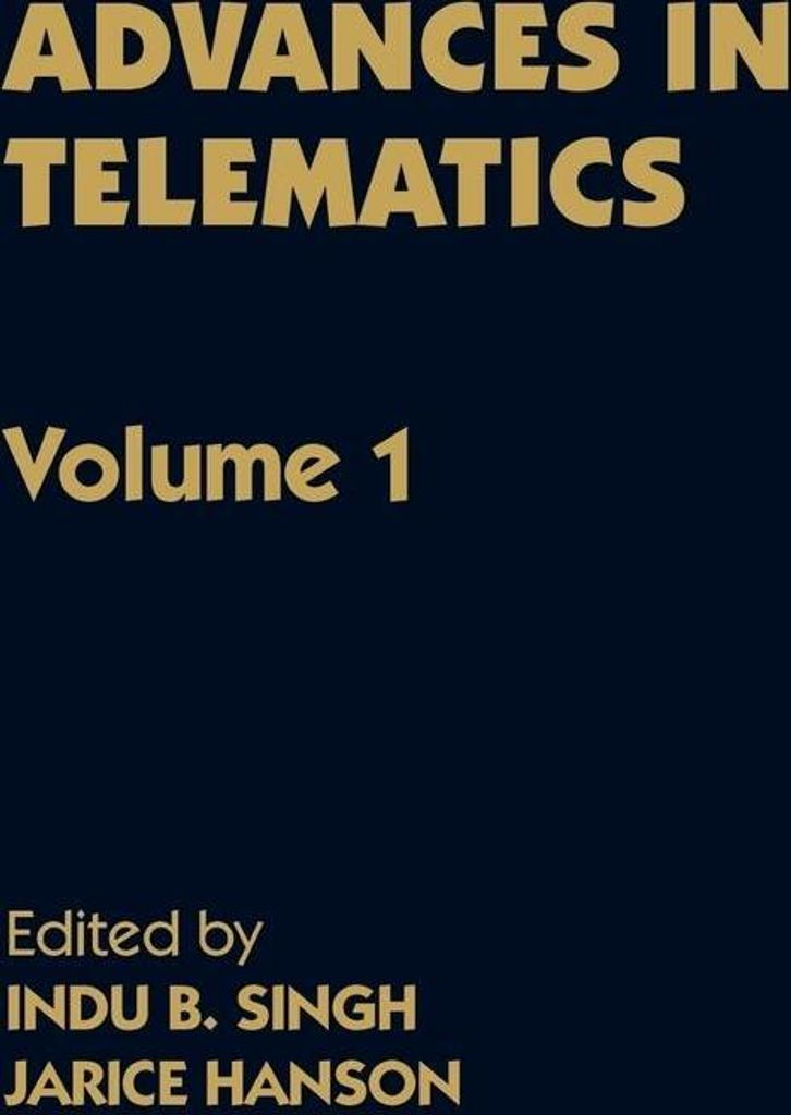 Advances in Telematics, Volume 1