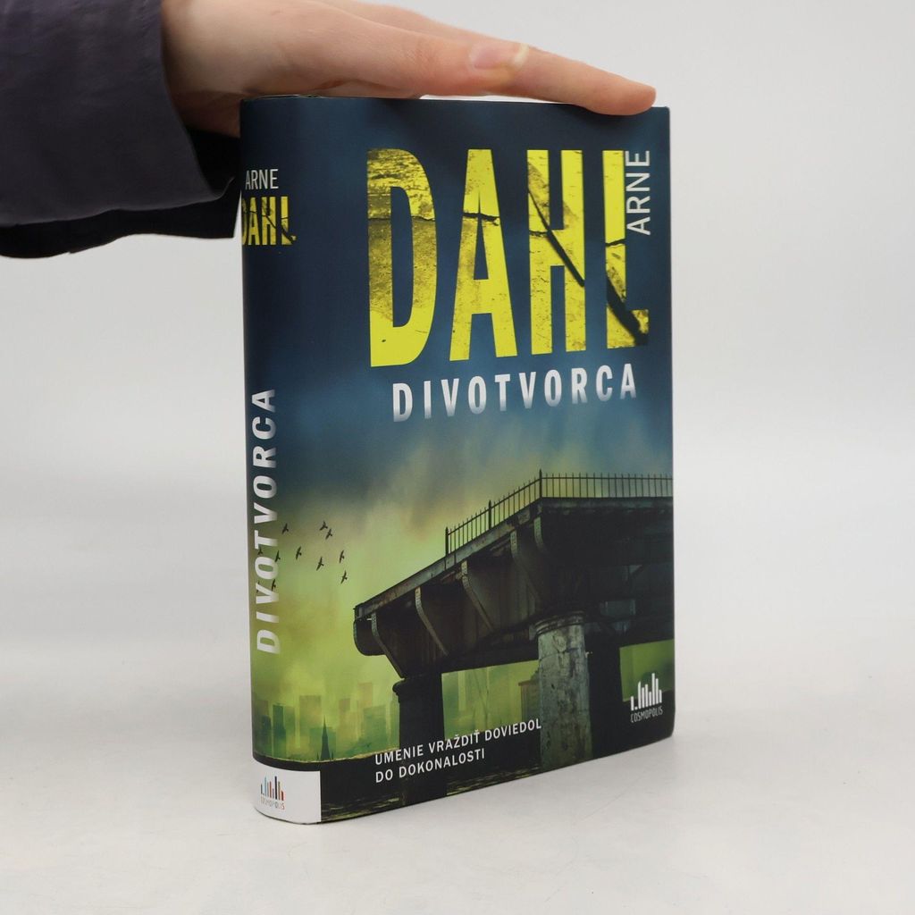 Divotvorca | Arne Dahl