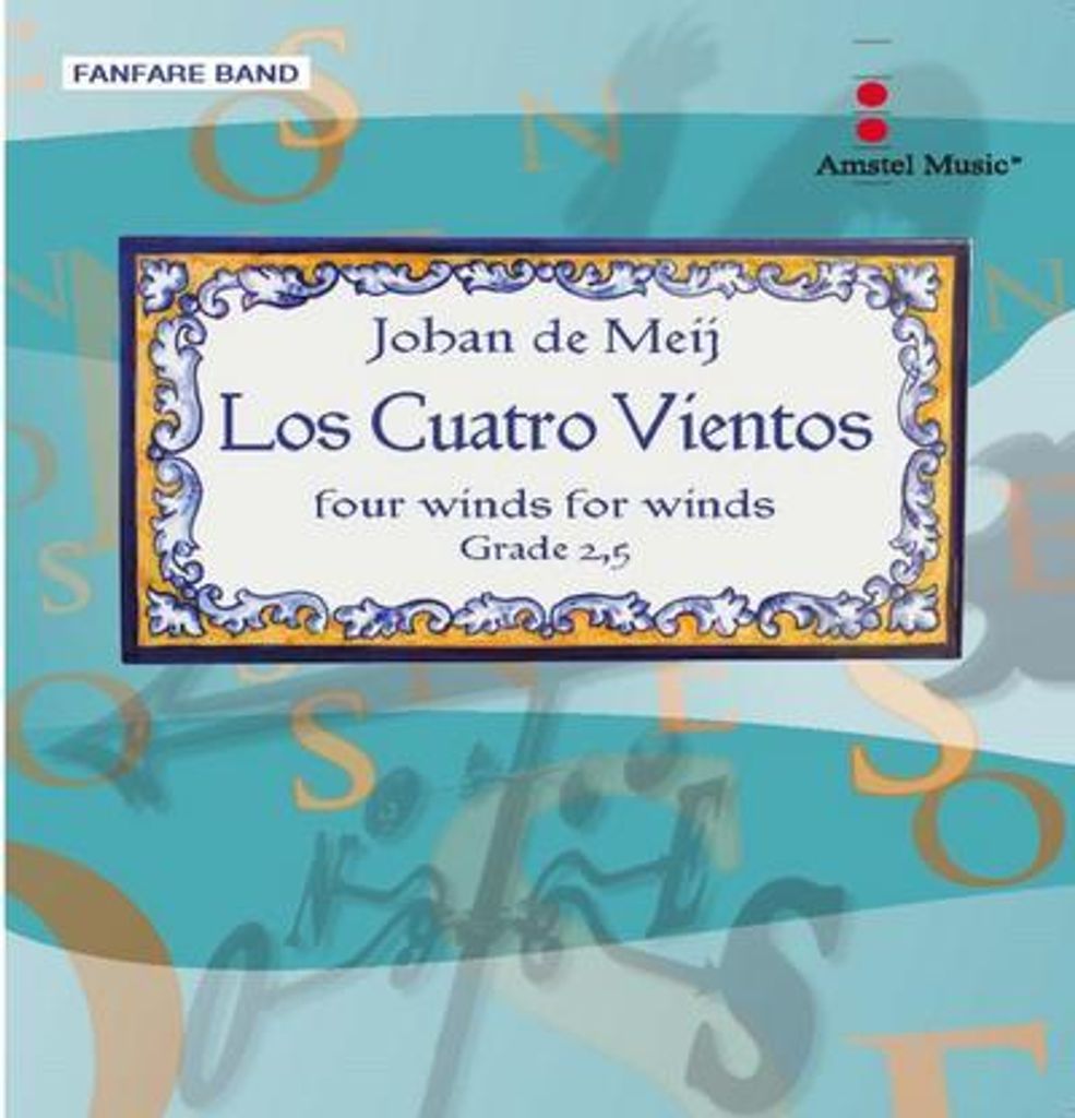 AM 184-020 Meij, Los Cuatro Vientosfor Fanfare Band
