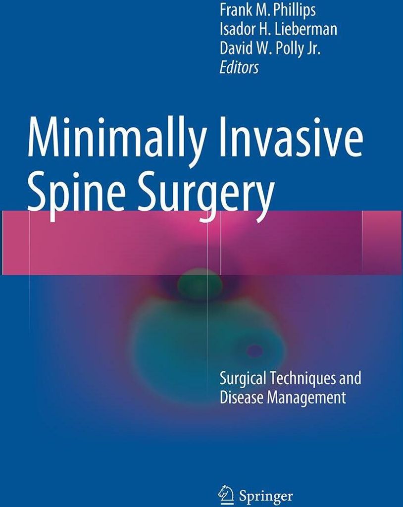 Minimally Invasive Spine Surgery