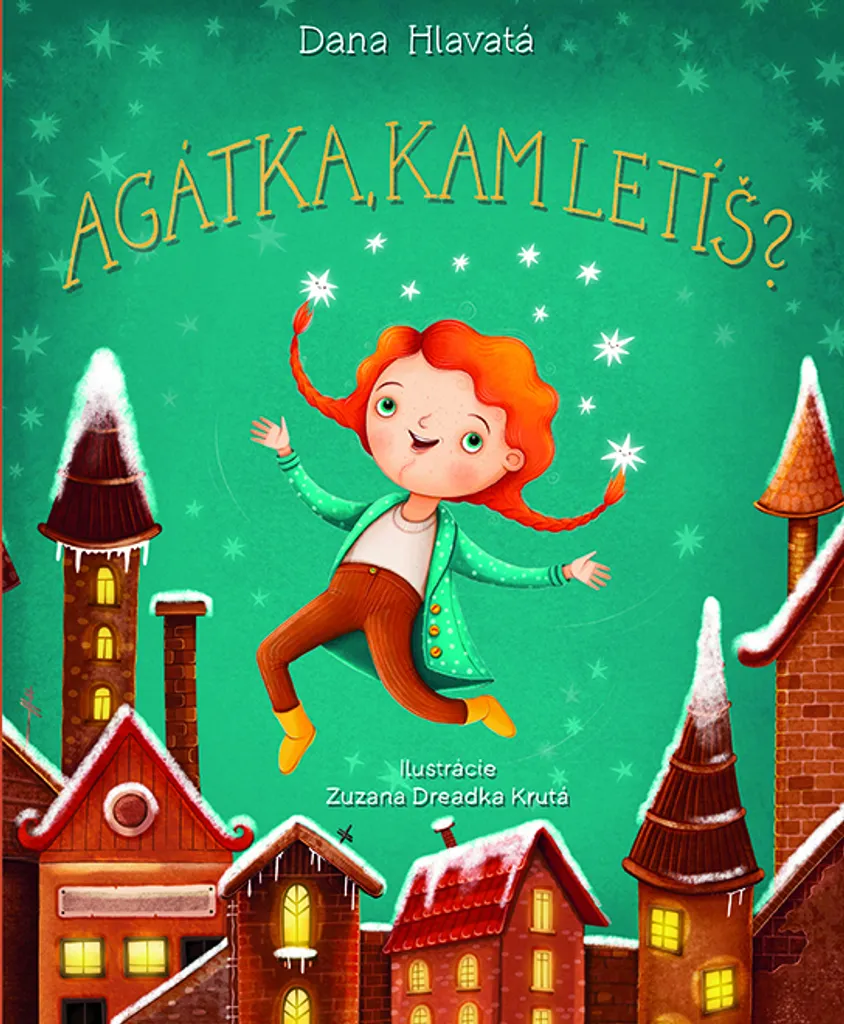 Livre Agatka kam letis par Dana Hlavata - Album illustre enfant