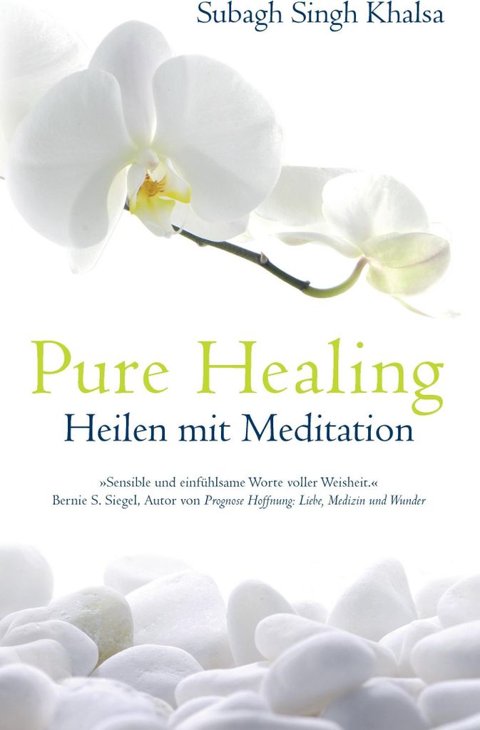 Pure Healing von Subagh Singh Khalsa