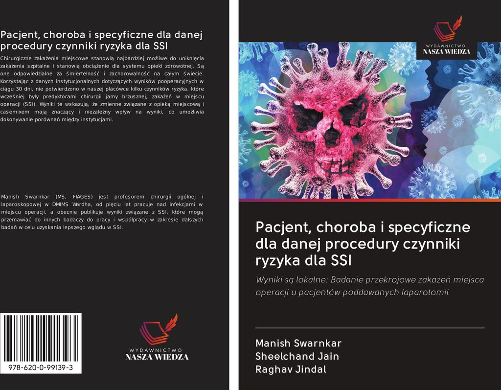 Pacjent, choroba i specyficzne dla danej procedury czynniki ryzyka dla SSI