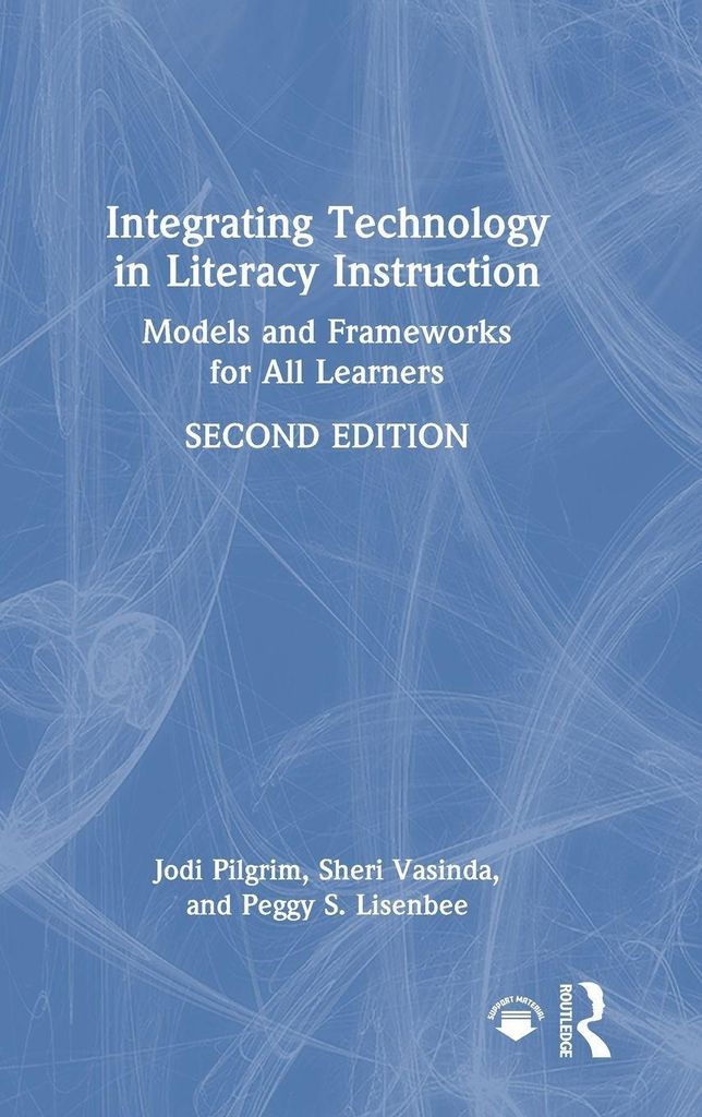 Integrating Technology in Literacy Instruction