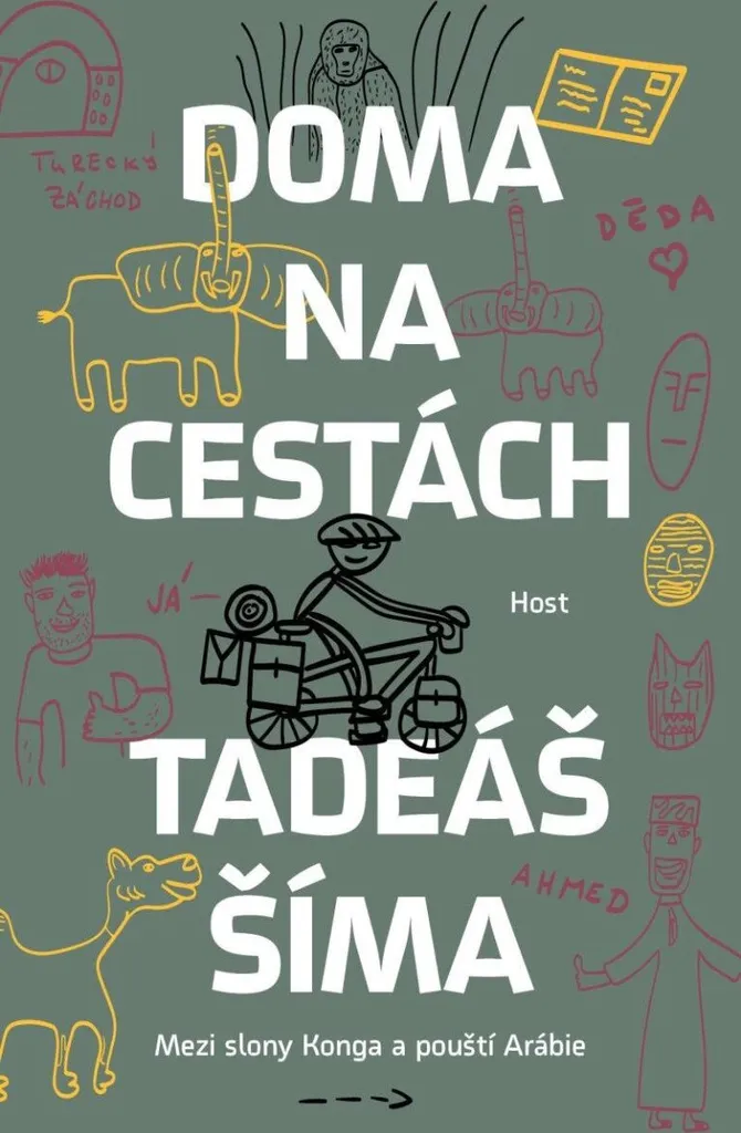 S'évader du quotidien : Livre Doma na cestách sur l'Afrique et l'Arabie