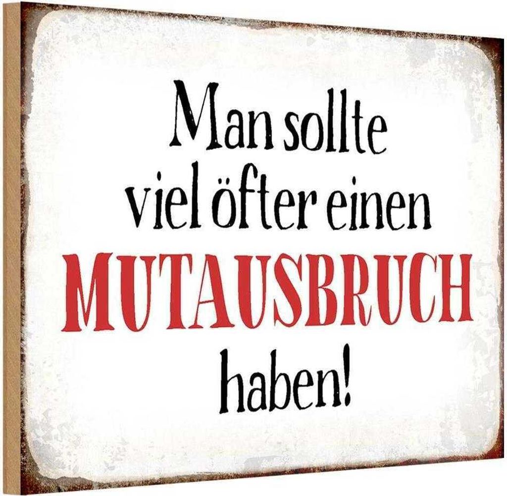 vianmo Holzschild 12x18 cm sollte öfter Mutausbruch haben Dekoration