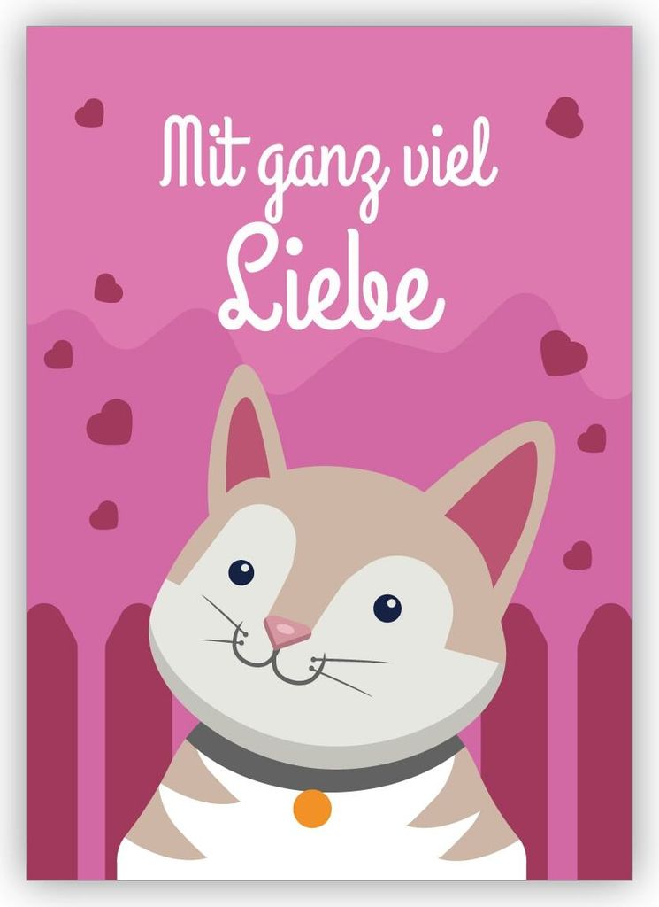 4x Süße Geschenk Grußkarte mit Katze und Herz nicht nur zum Geburtstag: mit ganz viel Liebe