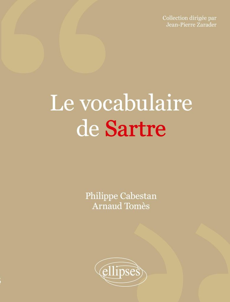 vocabulaire de Sartre (Le)