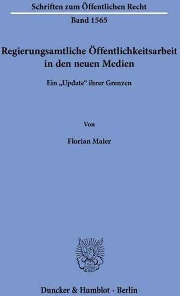 Livre : Regierungsamtliche Öffentlichkeitsarbeit in den neuen Medien