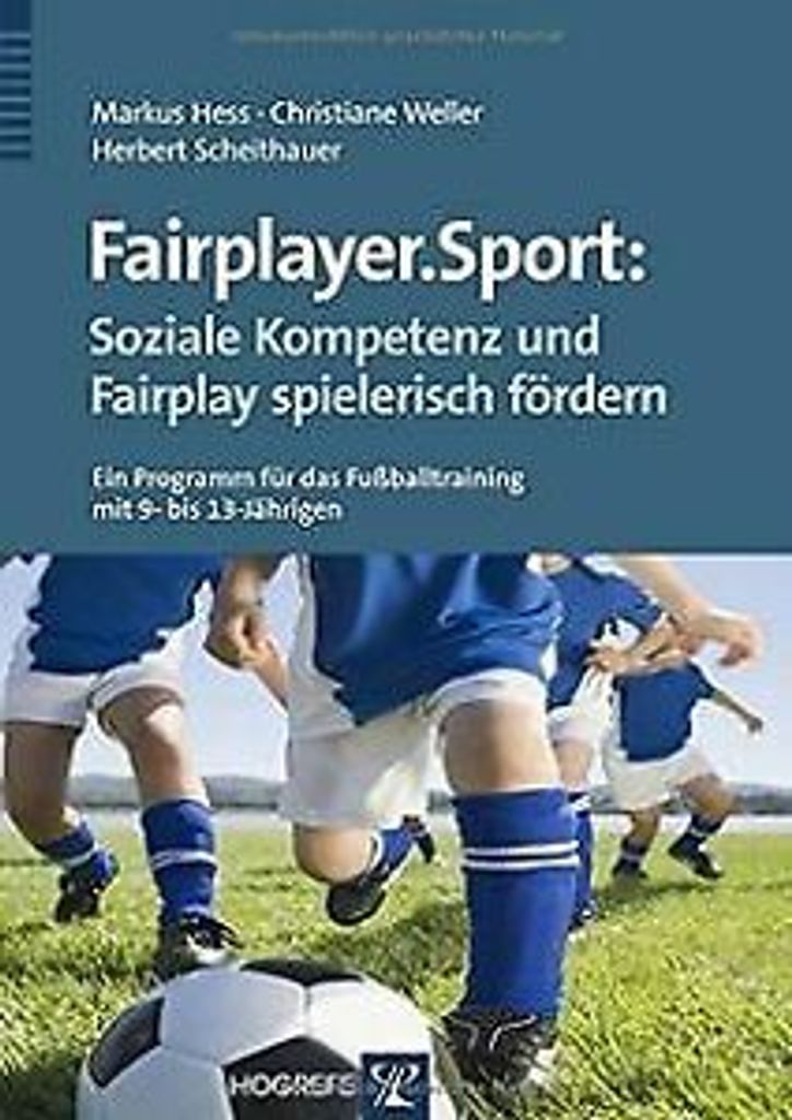 fairplayer.sport: Soziale Kompetenz und Fairplay spielerisch fördern, m. CD-ROM