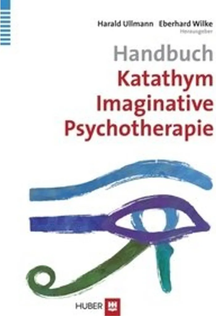 Manuel de Psychothérapie Imaginative Katathymique - Livre de Psychologie