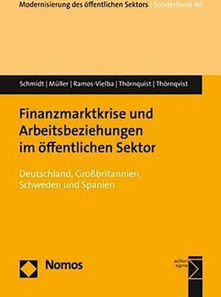Finanzmarktkrise und Arbeitsbeziehungen im öffentlichen Sektor