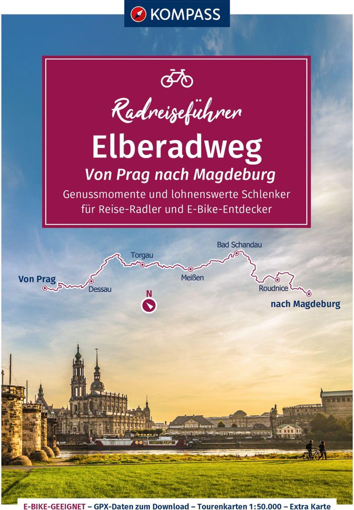 KOMPASS Radreiseführer Elberadweg, Von Prag nach Magdeburg