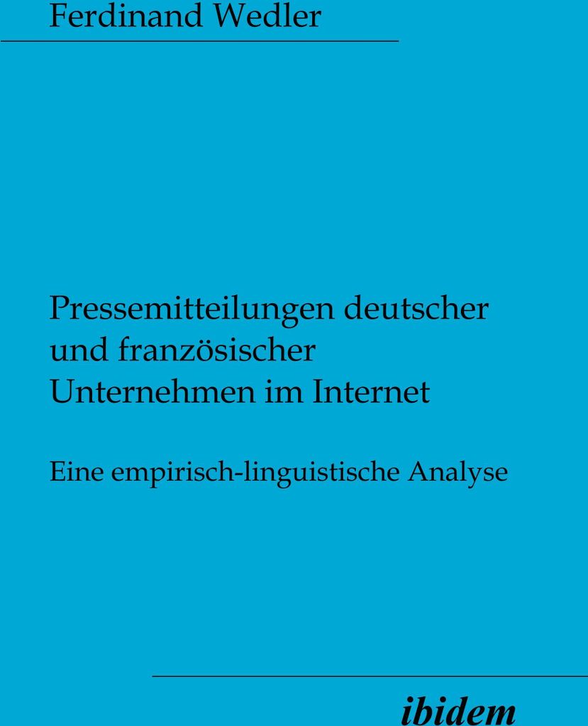 Pressemitteilungen deutscher und französischer Unternehmen im Internet