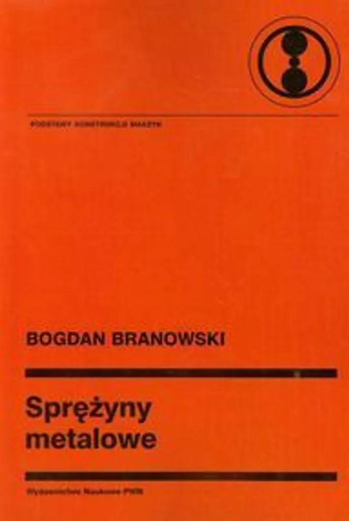Livre Technique Sprężyny metalowe - Manuel de Mécanique de Branowski