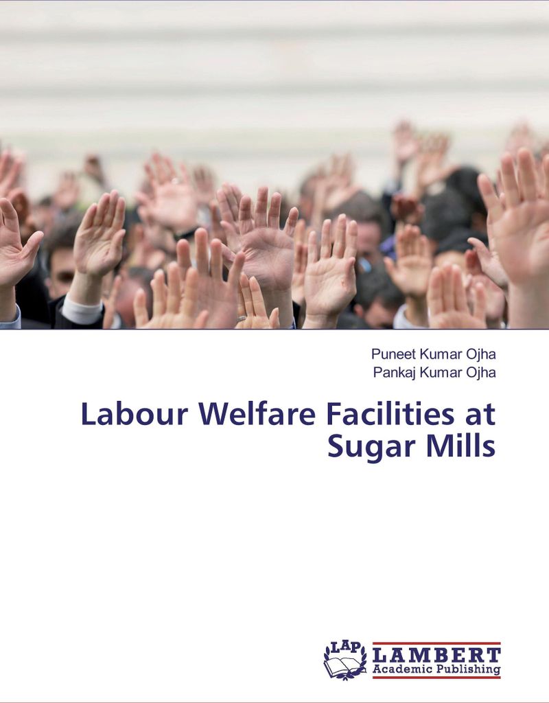 Labour Welfare Facilities at Sugar Mills