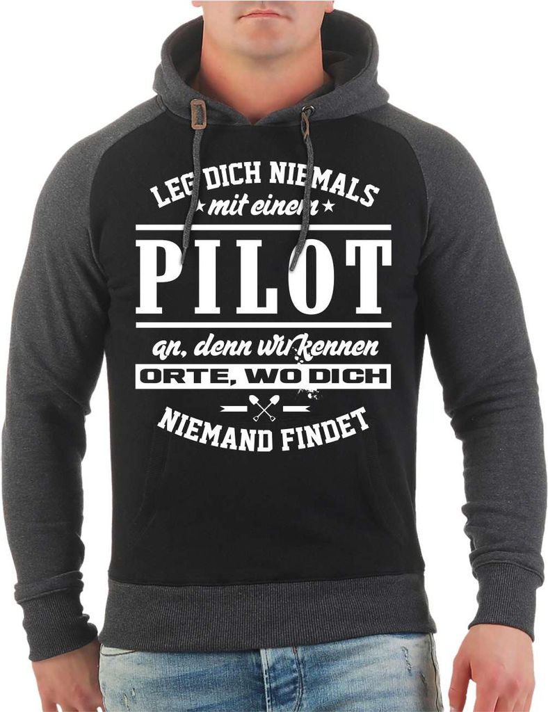 Herren Kapuzenpullover Leg dich niemals mit einem PILOT an