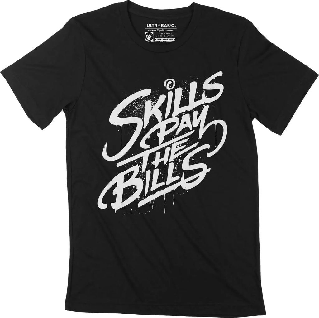 Herren Grafik T-Shirt Skills zahlen die Rechnungen Shirt mit Zitaten inspirierend s – Skills Pay The Bills Shirt With Quotes Inspirational S