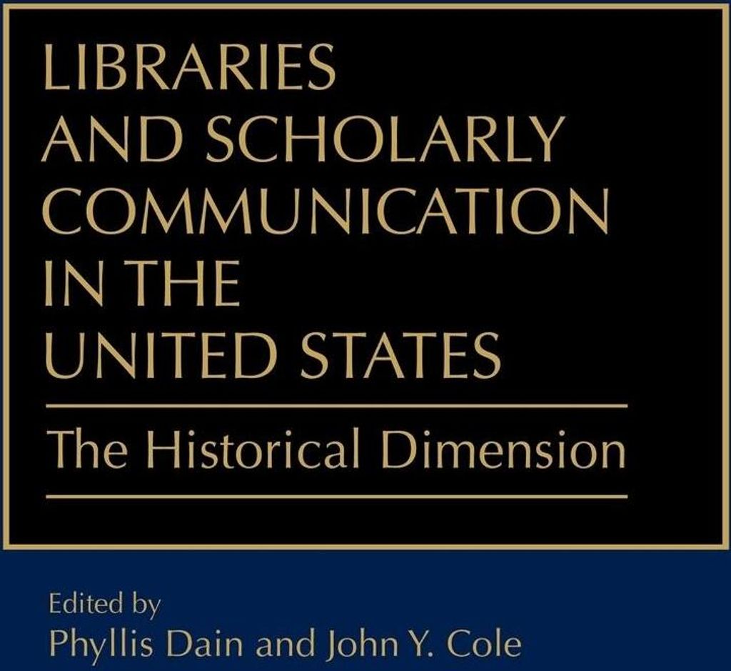 Libraries and Scholarly Communication in the United States