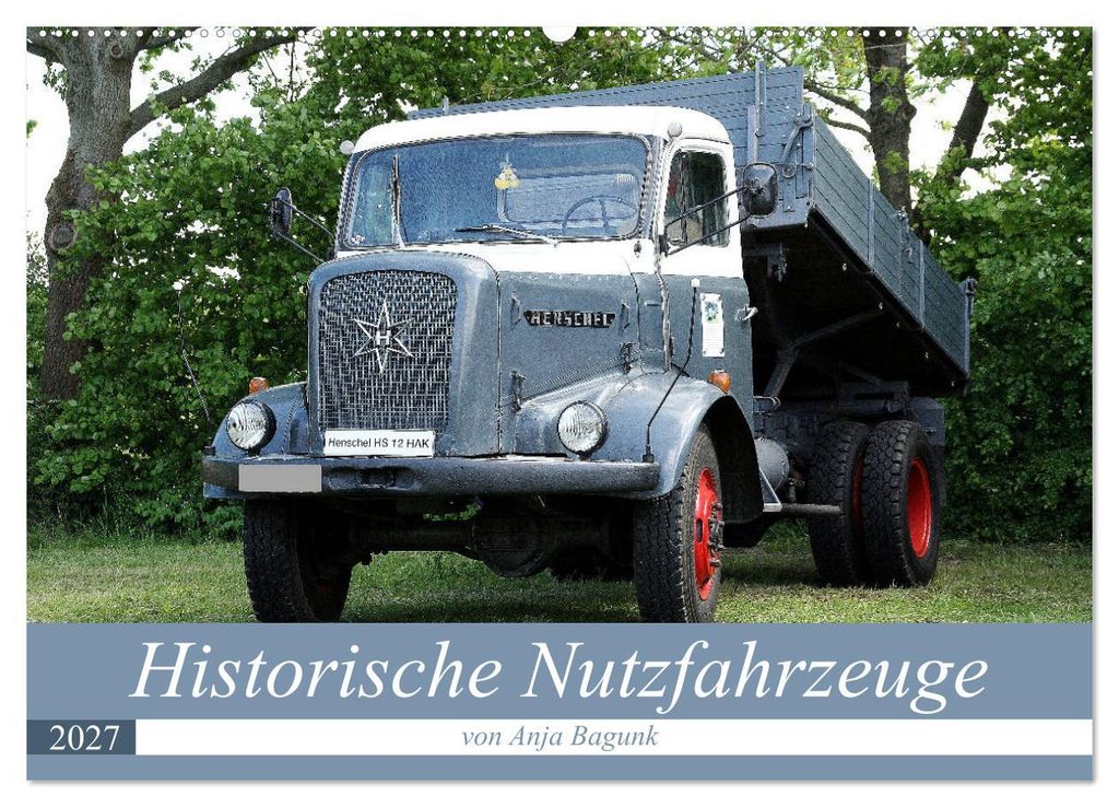 Historische Nutzfahrzeuge (Wandkalender 2027 DIN A2 quer), CALVENDO Monatskalender