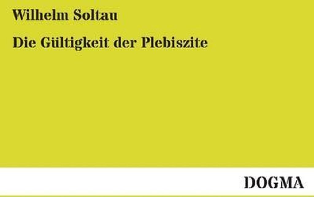Die Gültigkeit der Plebiszite
