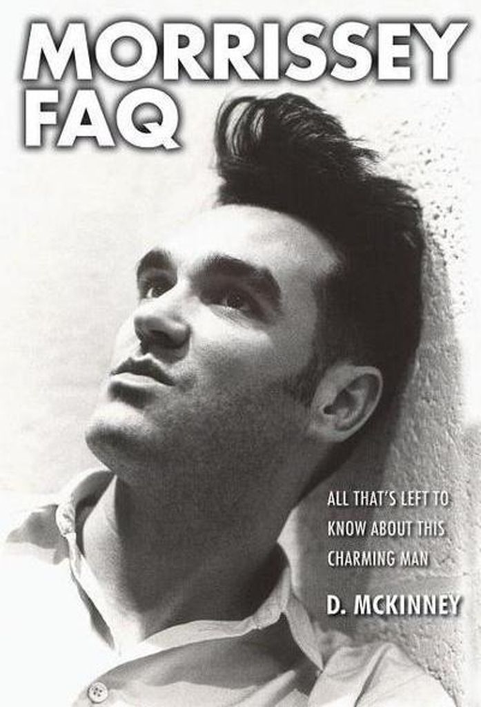 Morrissey FAQ: All That's Left to Know about This Charming Man