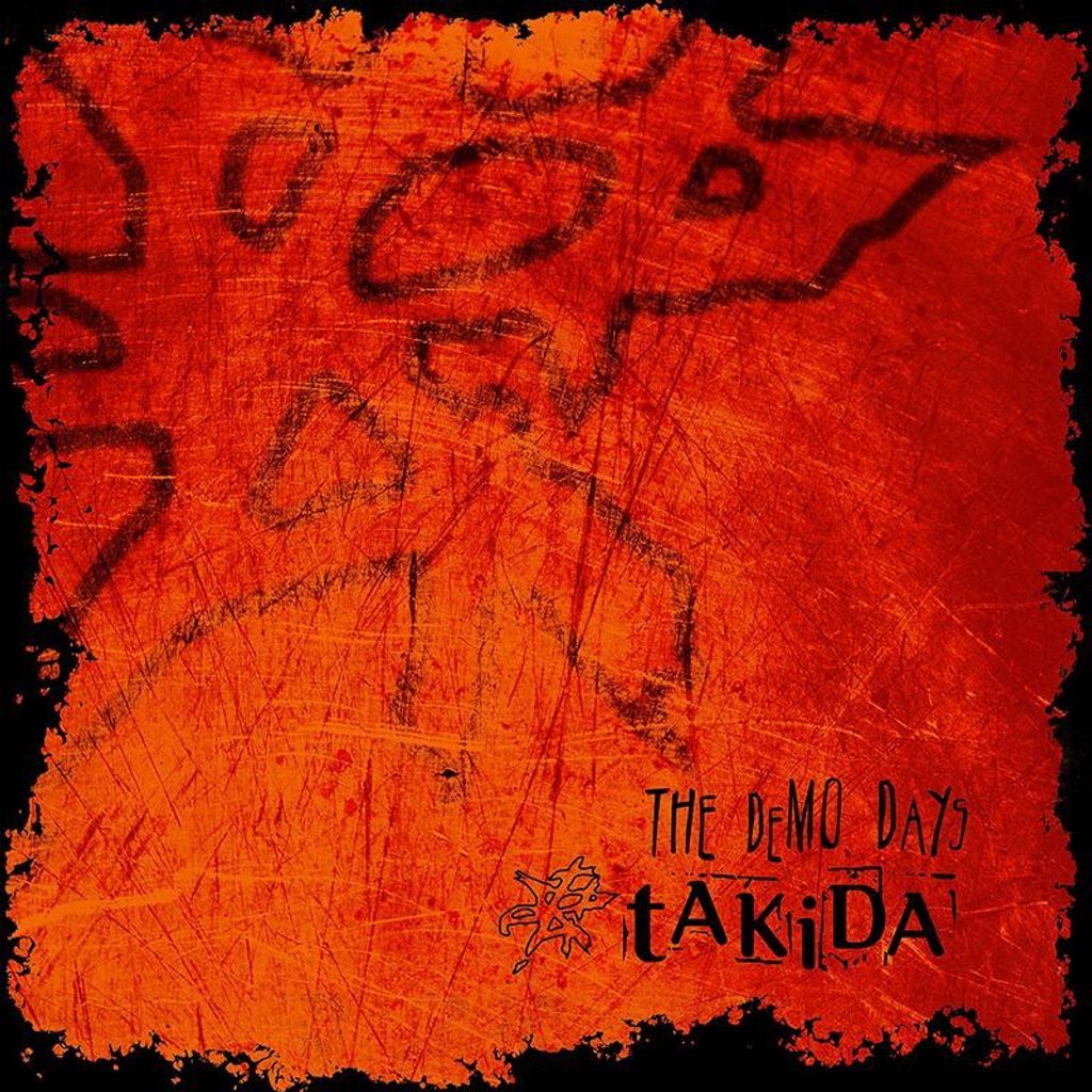 Takida: Demo Days (2CD Deluxe Edition)