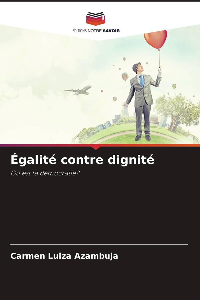 Égalité contre dignité