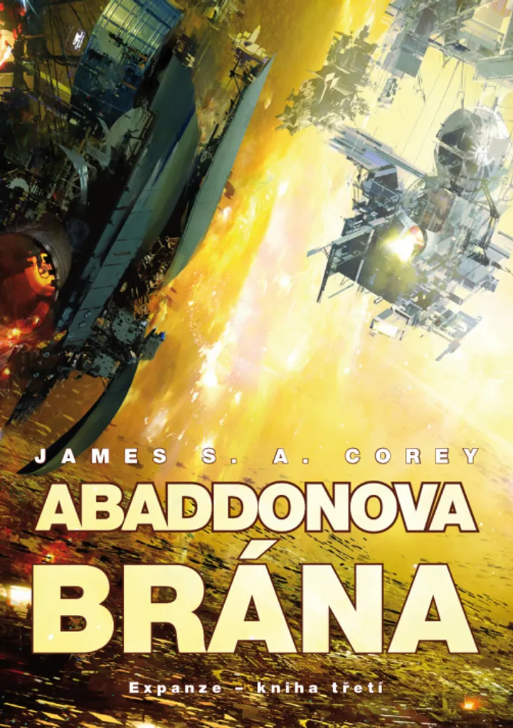 Space opera Corey en tcheque Abaddonova brana pour collectionneur