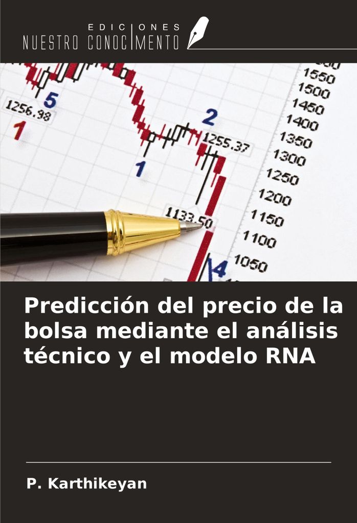 Predicción del precio de la bolsa mediante el análisis técnico y el modelo RNA