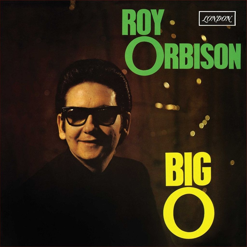 Orbison,Roy-Big O (2015 Remastered)