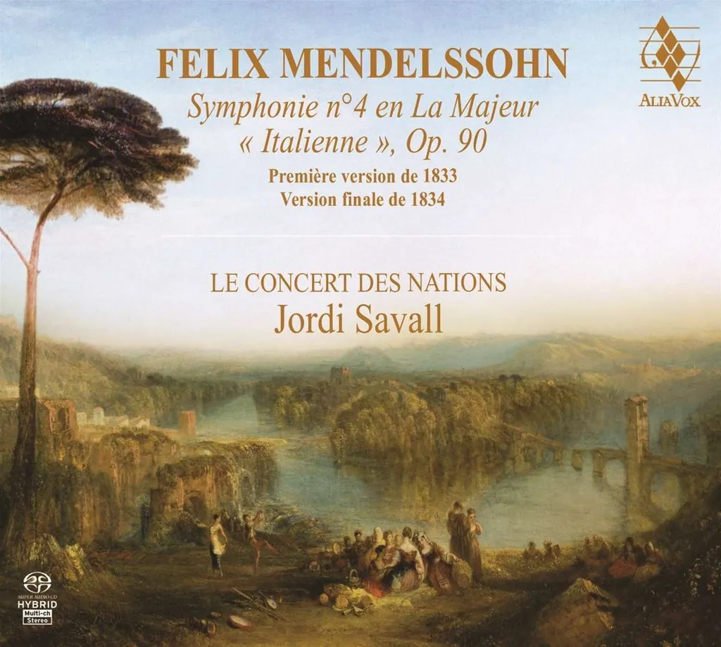 Mendelssohn Symphonie n°4 Italienne SACD Versions 1833 & 1834 - Album