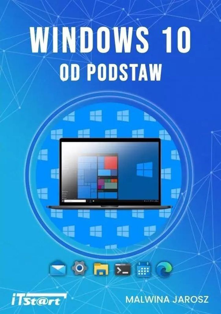 Windows 10 od podstaw Malwina Jarosz (Buch auf Polnisch)