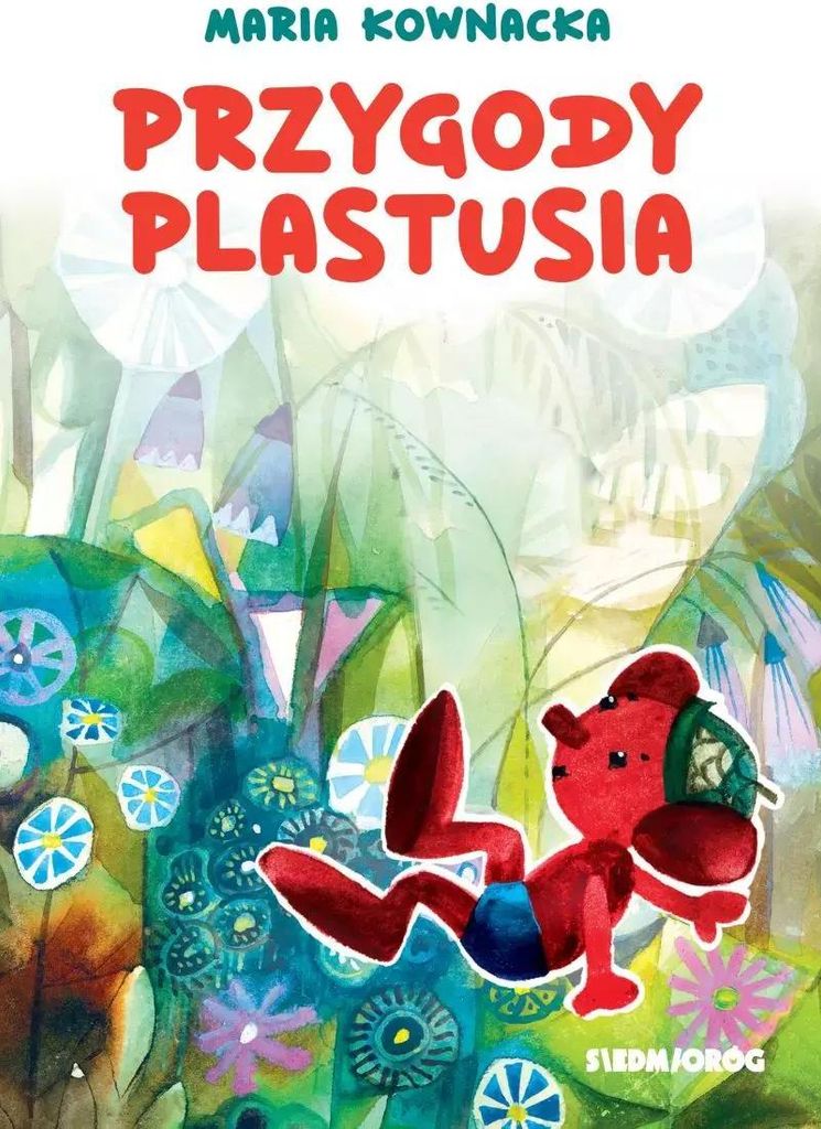 Die Abenteuer von Plastusia Maria Kownacka (Buch auf Polnisch)