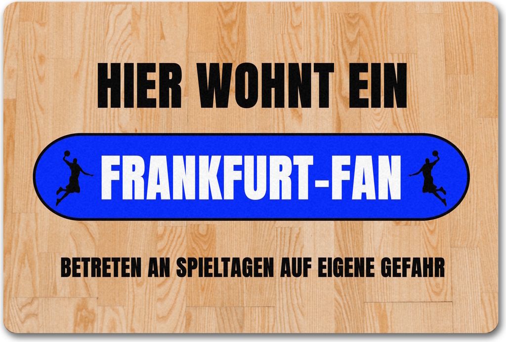 Hier wohnt ein Frankfurt-Fan Fußmatte in 40x60 cm ohne Rand mit Turnhallenboden
