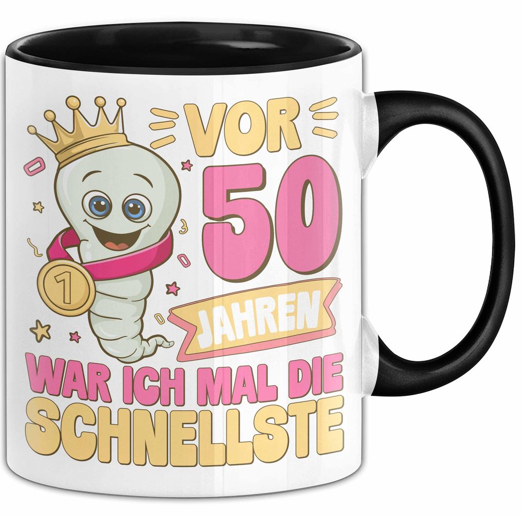 50. Geburtstag Tasse Geschenk Vor 50 Jahren War Ich Mal Die Schnellste Geschenkidee Frauen Mutter Oma (Schwarz)