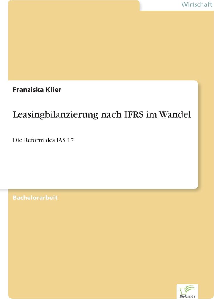 Leasingbilanzierung nach IFRS im Wandel