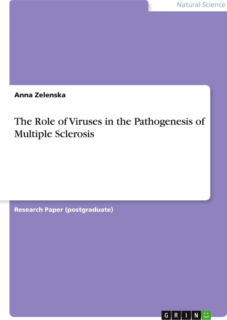 The Role of Viruses in the Pathogenesis of Multiple Sclerosis