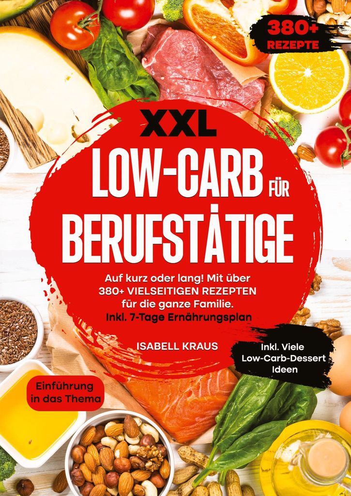 XXL Low-Carb für Berufstätige