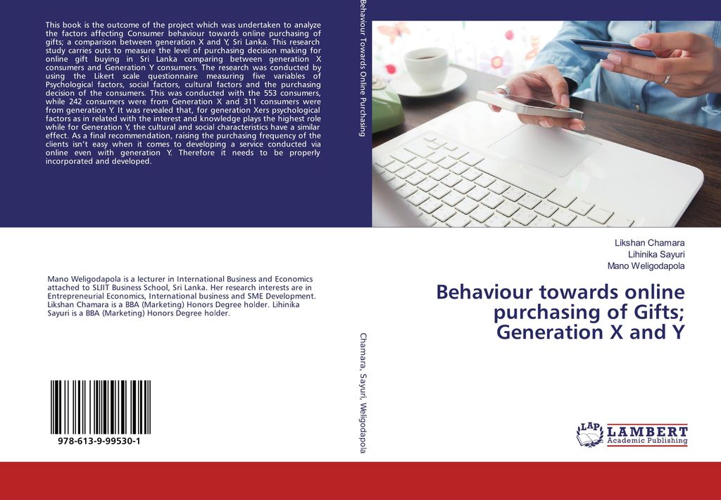 Behaviour towards online purchasing of Gifts; Generation X and Y