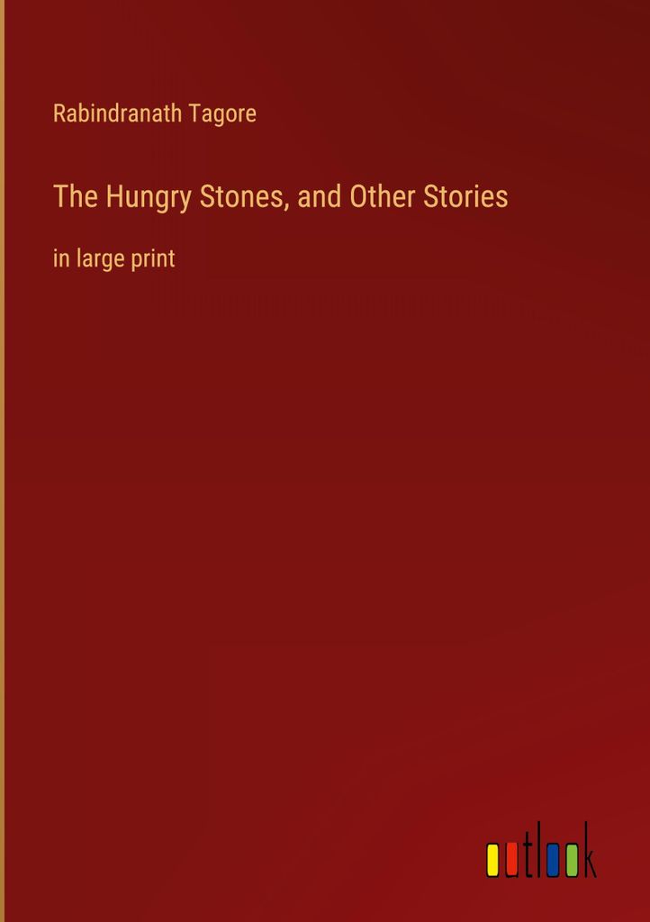 The Hungry Stones, and Other Stories