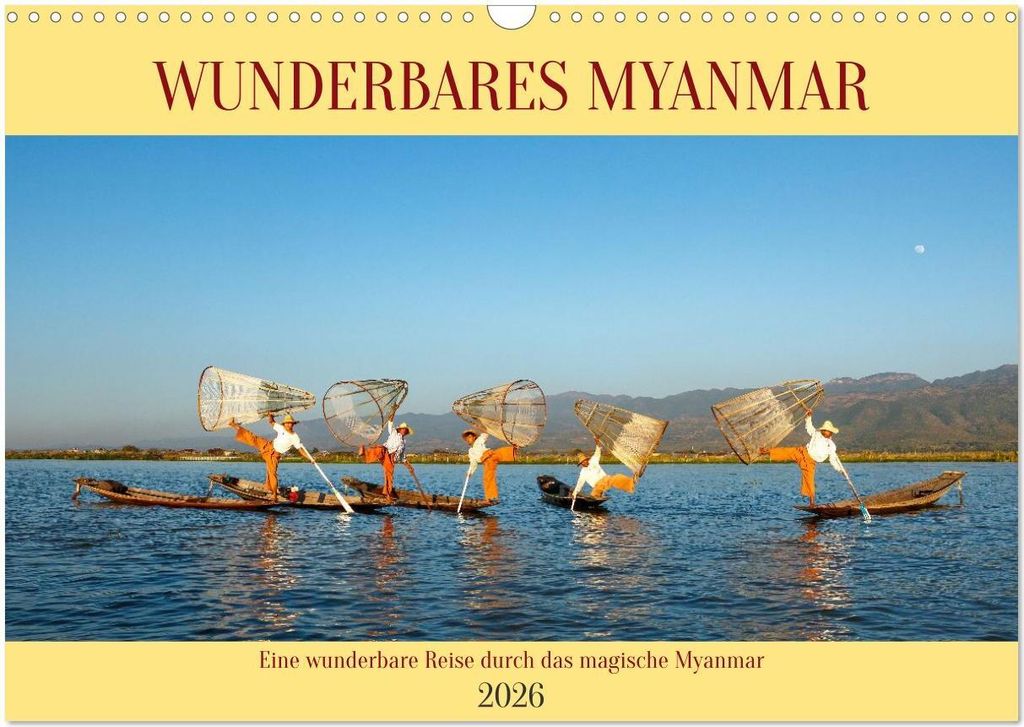 Wunderbares Myanmar (Wandkalender 2026 DIN A3 quer), CALVENDO Monatskalender