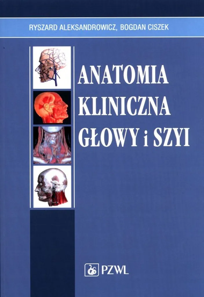 Anatomia kliniczna głowy i szyi Livre d'anatomie clinique en polonais