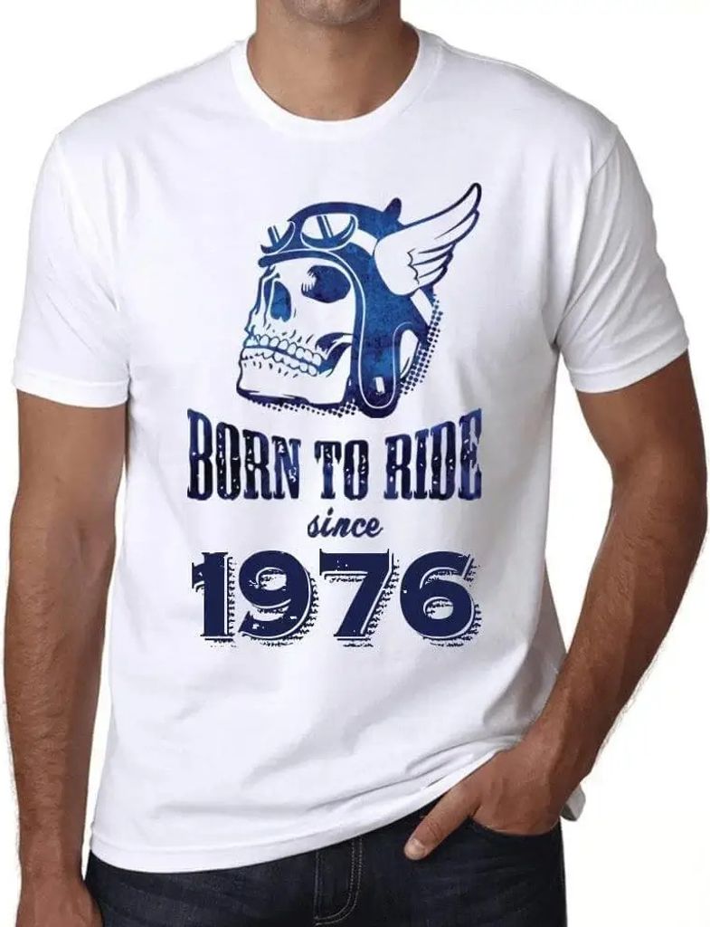 Herren Grafik T-Shirt Geboren um zu fahren seit 1976 – Born To Ride Since 1976 – Geschenk 48. Geburtstag Jahrestag 48 Jahre Jubiläum 48 Jähri...