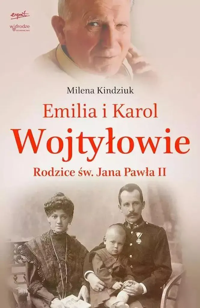 Milena Kindziuk : Parents de saint Jean-Paul II, biographie complète