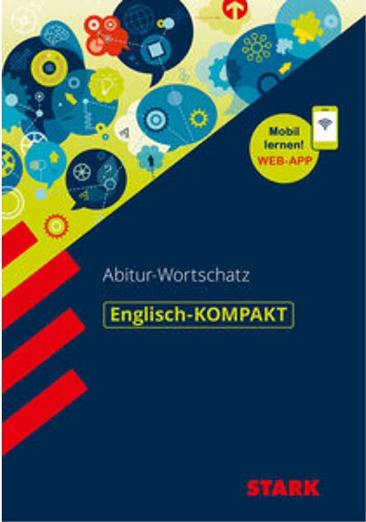 STARK Englisch-KOMPAKT Wortschatz Oberstufe: Buch + Online-Content
