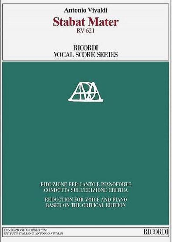 Stabat Mater RV 621 Vocal Score Based on the Critical Edition: Reduction for Voice and Piano Based on the Critical Edition of the Orchestral Score